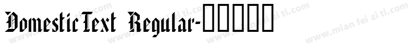 DomesticText Regular字体转换